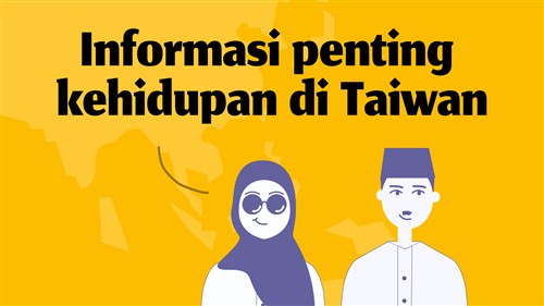 Informasi penting kehidupan di Taiwan 