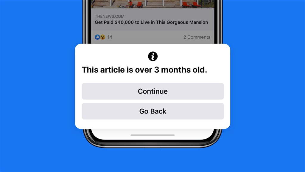 社群平台臉書(Facebook)30日宣布,即日起將於全球推出通知視窗,當用戶要分享超過90天的舊新聞時,臉書將提醒用戶。(圖取自Facebook newsroom網頁about.fb.com/news)