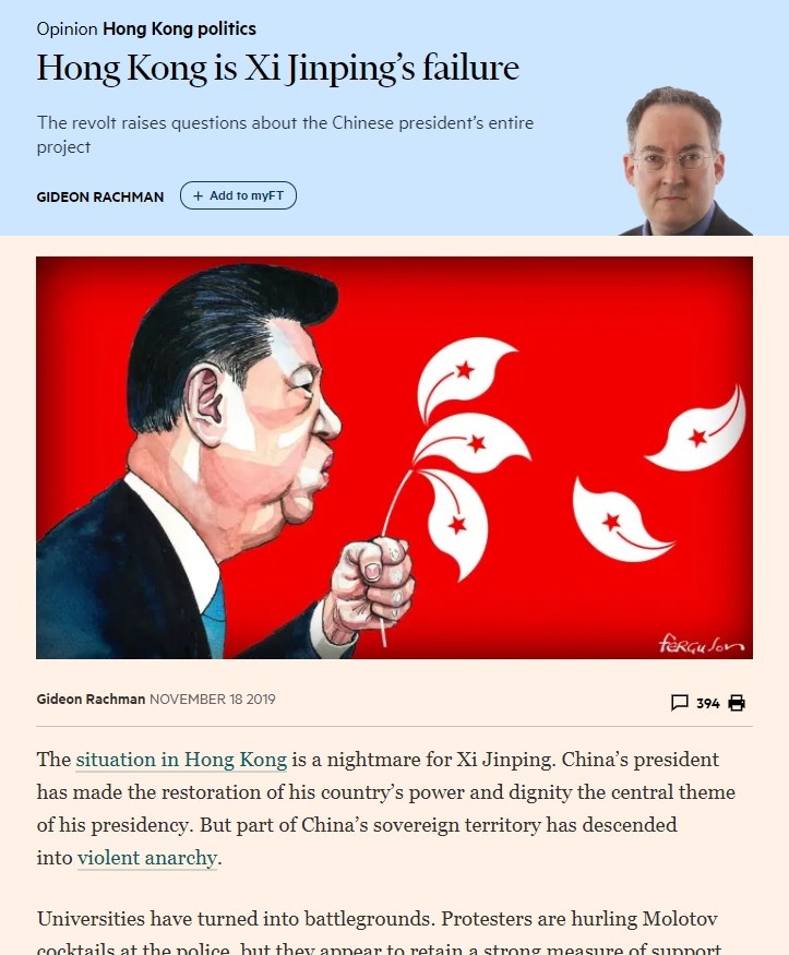 拉契曼表示,香港目前情勢是習近平的夢魘。習近平想要復興中國強權,但中國部分領土卻陷入暴力的無政府狀態。(圖取自ft.com)