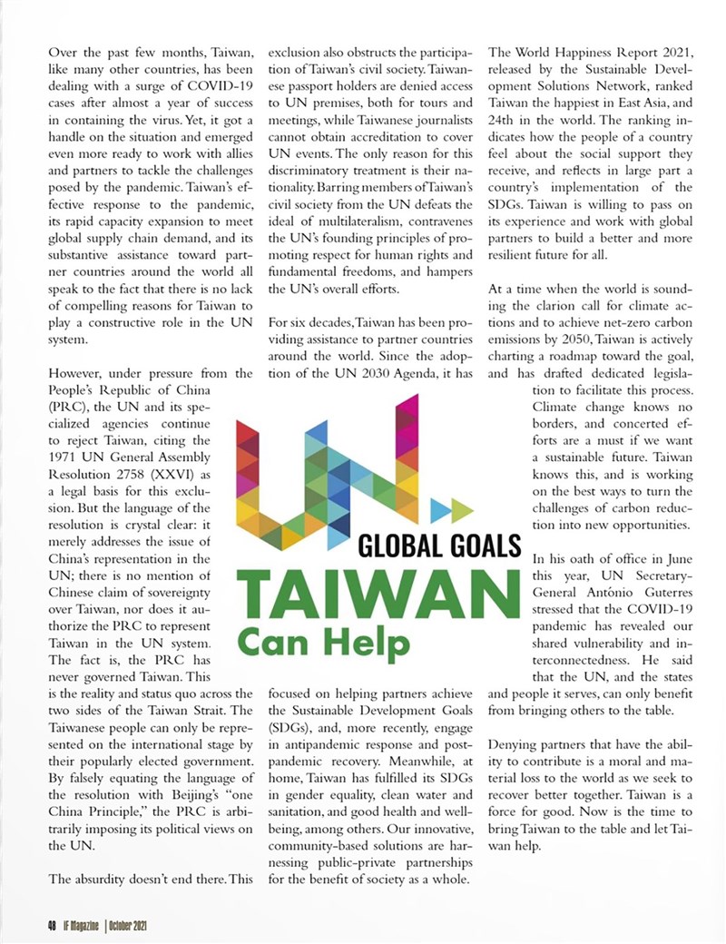 外交部長吳釗燮在美國雜誌「國際焦點」10月號刊登的專文指出,聯合國不當排除台灣,阻礙台灣公民社會的參與,將台灣人民排除在聯合國之外,有損多邊主義理念,違反聯合國成立宗旨所揭櫫尊重人權及基本自由的原則。(駐休士頓辦事處提供)中央社記者江今葉華盛頓傳真 110年10月5日