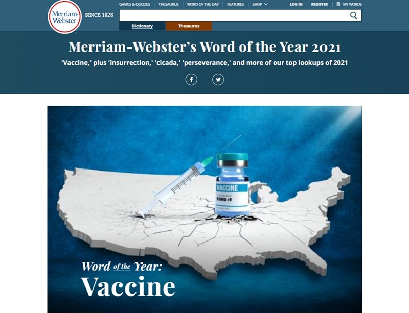 美國辭典界執牛耳地位的出版商韋氏公司宣布，「疫苗」（vaccine）獲選為2021年度代表字。（圖取自韋氏公司網頁merriam-webster.com）