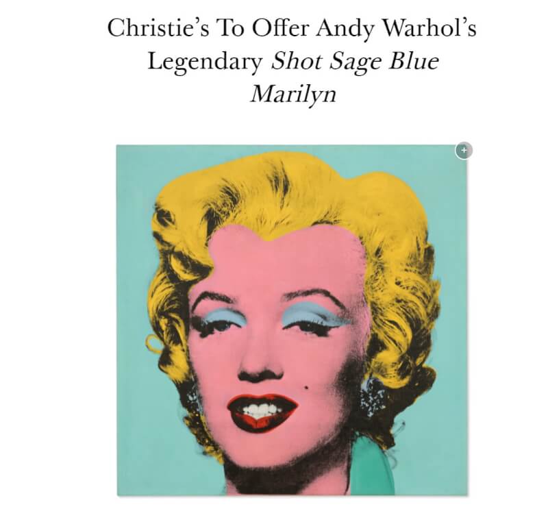 佳士得拍賣行21日預告，美國藝術家安迪．沃荷以已故女星瑪麗蓮夢露肖像為創作靈感的著名代表作，將成為最昂貴的20世紀藝術品。（圖取自佳士得拍賣行網頁christies.com）