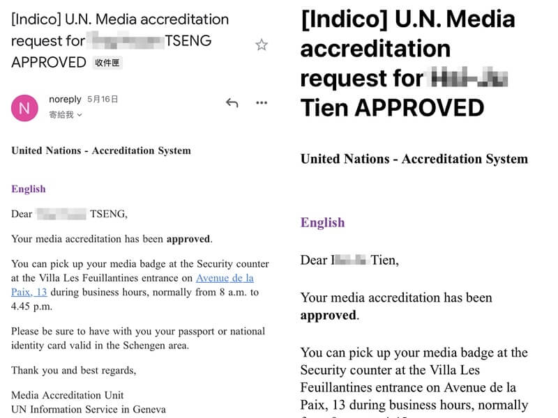 中央社記者幾週前於聯合國媒體申請平台遞交採訪申請且繳交相關文件，並分別於16、17日收到申請許可通知。中央社記者曾婷瑄日內瓦攝 112年5月22日