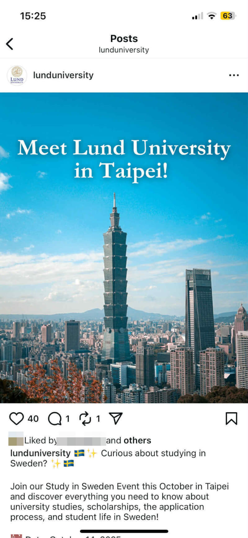 台灣留學生日前發現瑞典隆德大學在招生活動貼文把原本的台灣改成台北,校方對作業疏失引起爭議向學生道歉。圖為隆德大學在幾個小時內把Taiwan字樣改成Taipei,並關閉留言區,讓台灣留學生感到疑惑與失望。(李禹彤提供)中央社記者辜泳秝傳真 114年10月3日