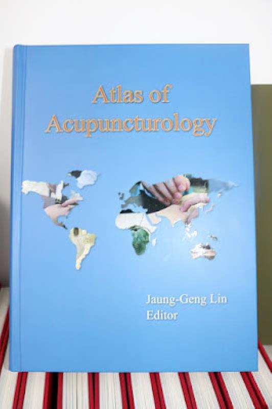 《針灸圖譜》Atlas of Acupuncturology英文版出版發行.
