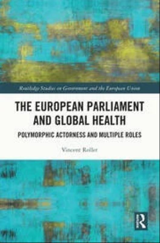 《歐洲議會與全球衛生》一書（The European Parliament and Global Health Polymorphic Actorness and Multiple Roles）