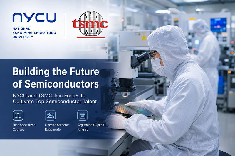 NYCU and TSMC Expand Semiconductor Talent Development Through Summer C...